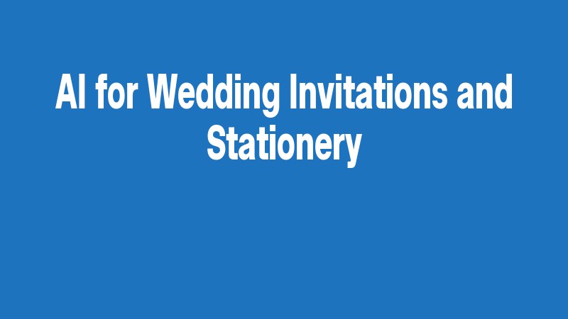 Ai For Wedding Invitations And Stationery