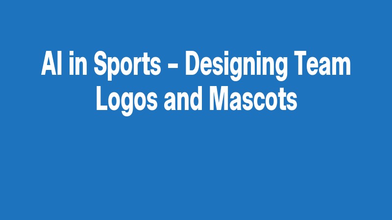 Ai In Sports – Designing Team Logos And Mascots