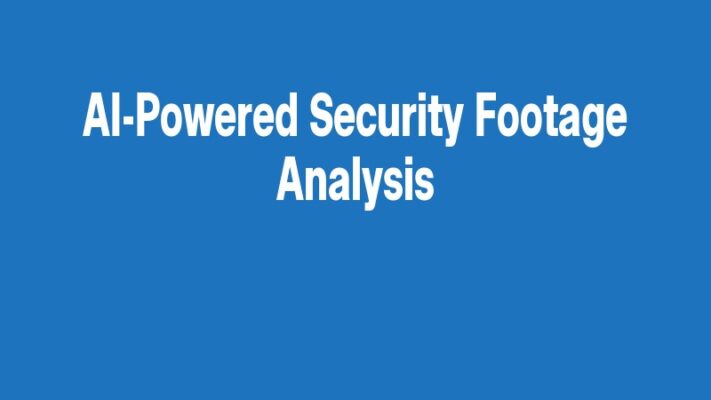 AI-Powered Security Footage Analysis