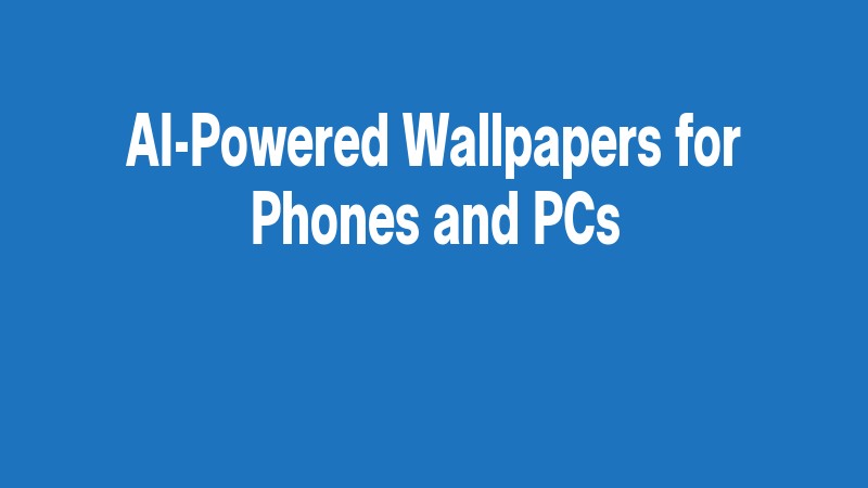 Ai Powered Wallpapers For Phones And Pcs