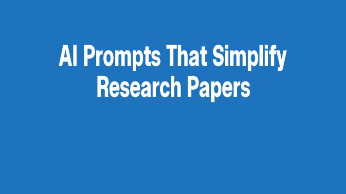 AI Prompts That Simplify Research Papers