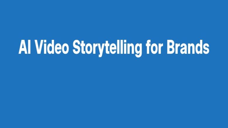 AI Video Storytelling for Brands