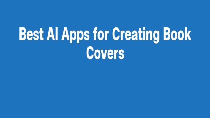 Best AI Apps for Creating Book Covers