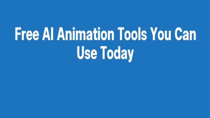 Free AI Animation Tools You Can Use Today