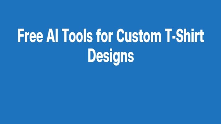 Free AI Tools for Custom T-Shirt Designs