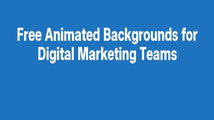 Free Animated Backgrounds for Digital Marketing Teams