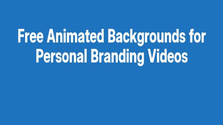 Free Animated Backgrounds for Personal Branding Videos