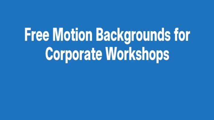 Free Motion Backgrounds for Corporate Workshops