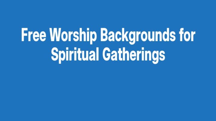 Free Worship Backgrounds for Spiritual Gatherings