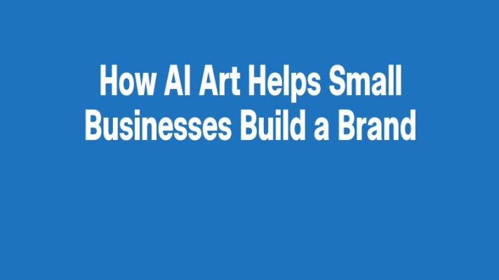 How AI Art Helps Small Businesses Build a Brand