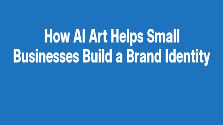 How AI Art Helps Small Businesses Build a Brand Identity