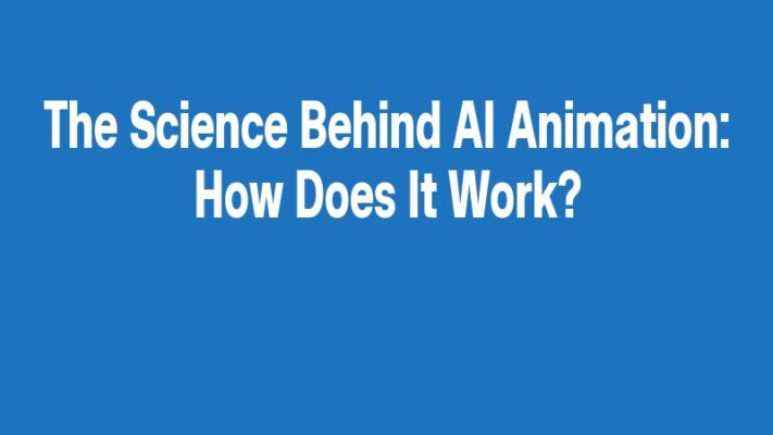 The Science Behind AI Animation: How Does It Work?