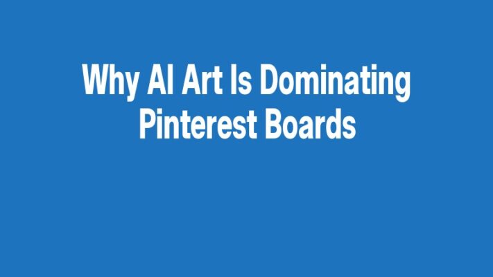 Why AI Art Is Dominating Pinterest Boards