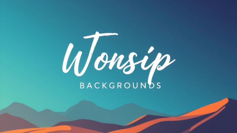 Free Worship Backgrounds for Morning Devotionals