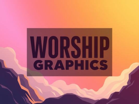 Top Free Worship Graphics and Motion Backgrounds
