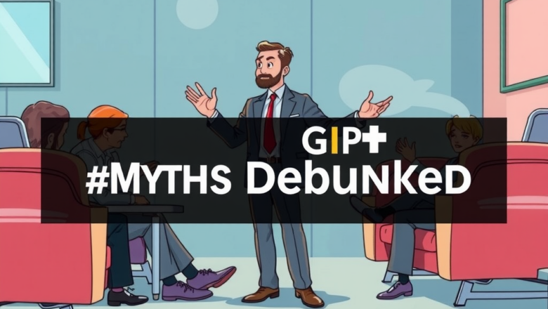 ChatGPT Myths Debunked