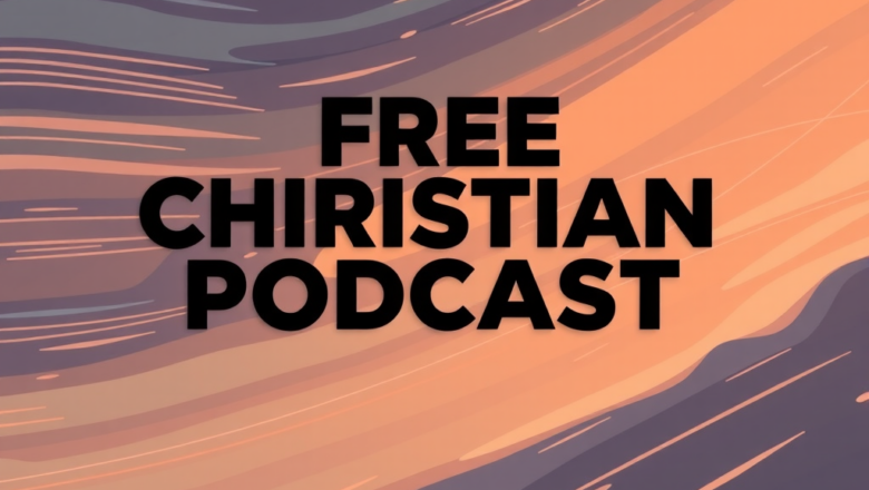 Free Motion Backgrounds for Christian Podcasts